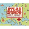 Atlas del mundo libro de actividades - Aleksandra Mizieliríska y Daniel Mizieliríski - Maeva