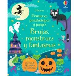 Brujas, monstruos y fantasmas. Libro primeros pasatiempos y juegos