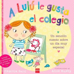 Cuento A Lulú le gusta el colegio