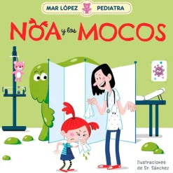 Cuento Noa y los mocos