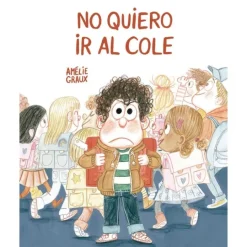 Cuento No quiero ir al cole