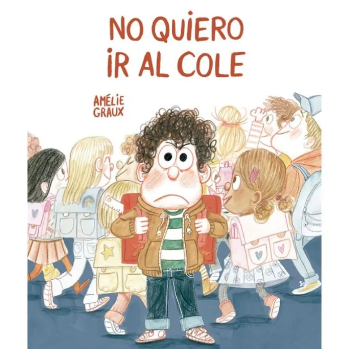 Cuento No quiero ir al cole