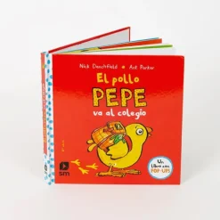 Cuento Pop-Ups El pollo Pepe va al colegio