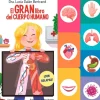 El gran libro del cuerpo humano - Lucía Galán Bertrand