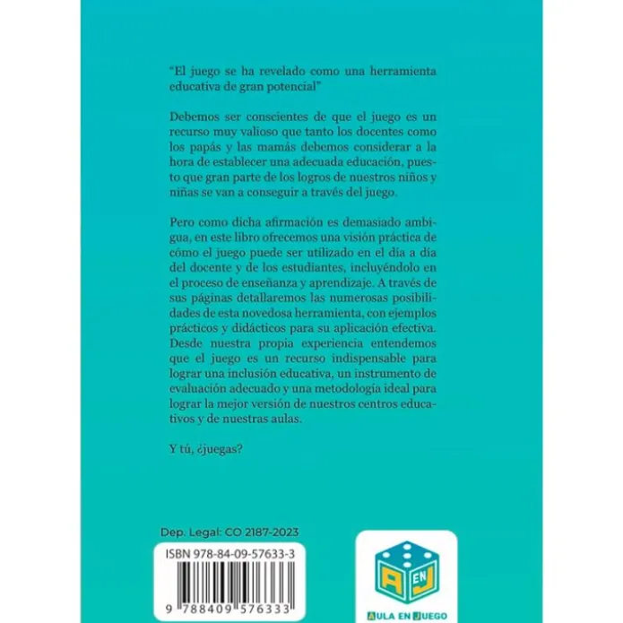 El juego como herramienta de aprendizaje - Juan Carlos Ruiz y Pedro Giraldo - Aula en Juego