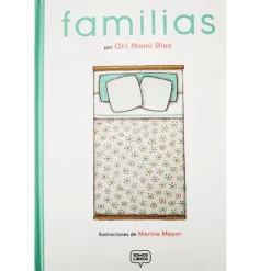 Familias - Oh! Mami Blue - Somos Libros
