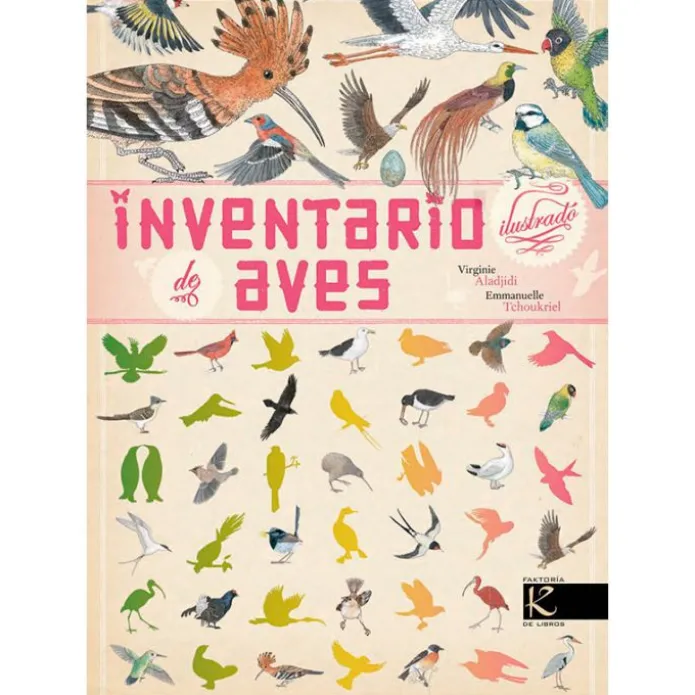Inventario ilustrado de aves - Virginie Aladjidi - Kalandraka