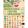 Inventario ilustrado de frutas y verduras - Virginie Aladjidi - Kalandraka