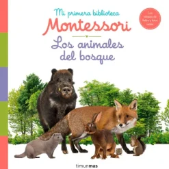 Los animales del bosque - Mi primera biblioteca Montessori
