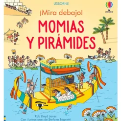 ¡Mira debajo! Momias y pirámides - Usborne