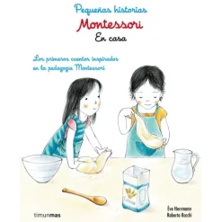 Pequeñas historias Montessori En casa - Éve Herrmann - Timunmas