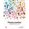 Piezas sueltas. El juego infinito de crear - Priscilla Vela - Litera